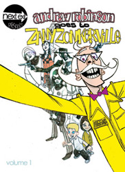 Andrew Robinson Goes to Zany Zonkerville - Vol 1